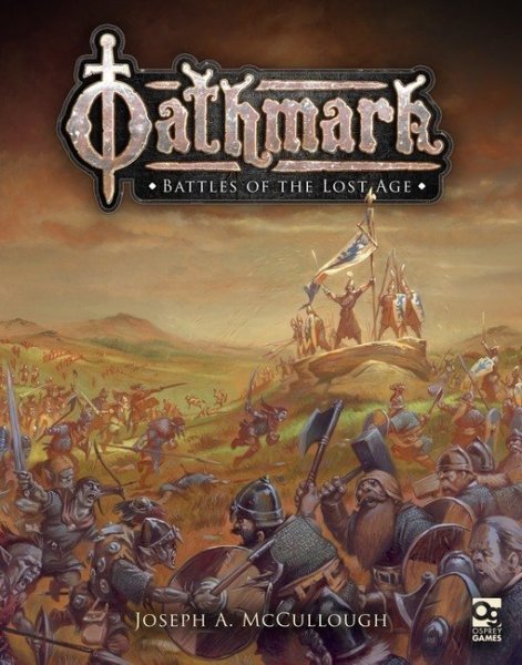 Oathmark - Battles of the Lost Age (ENGLISCH)