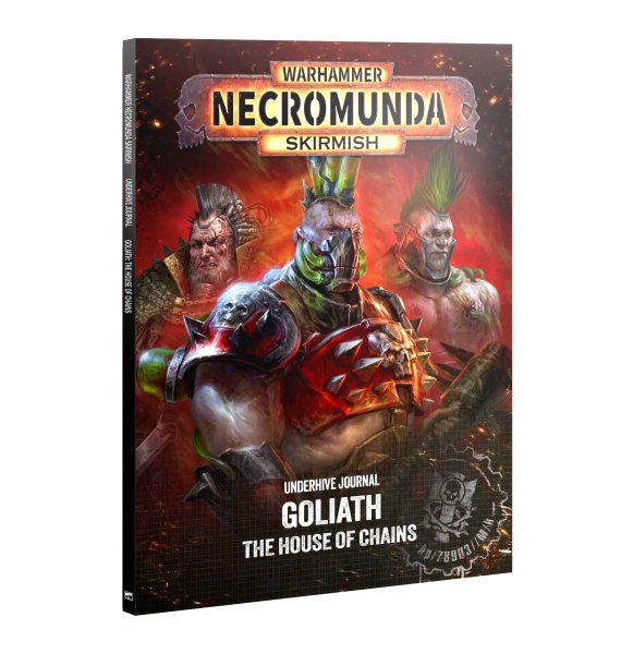 301-82 - Underhive Journal: Goliath: The House of Chains