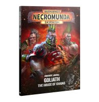 301-82 - Underhive Journal: Goliath: The House of Chains